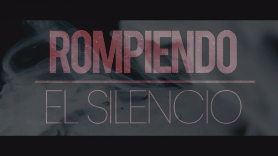 Rompiendo el silencio