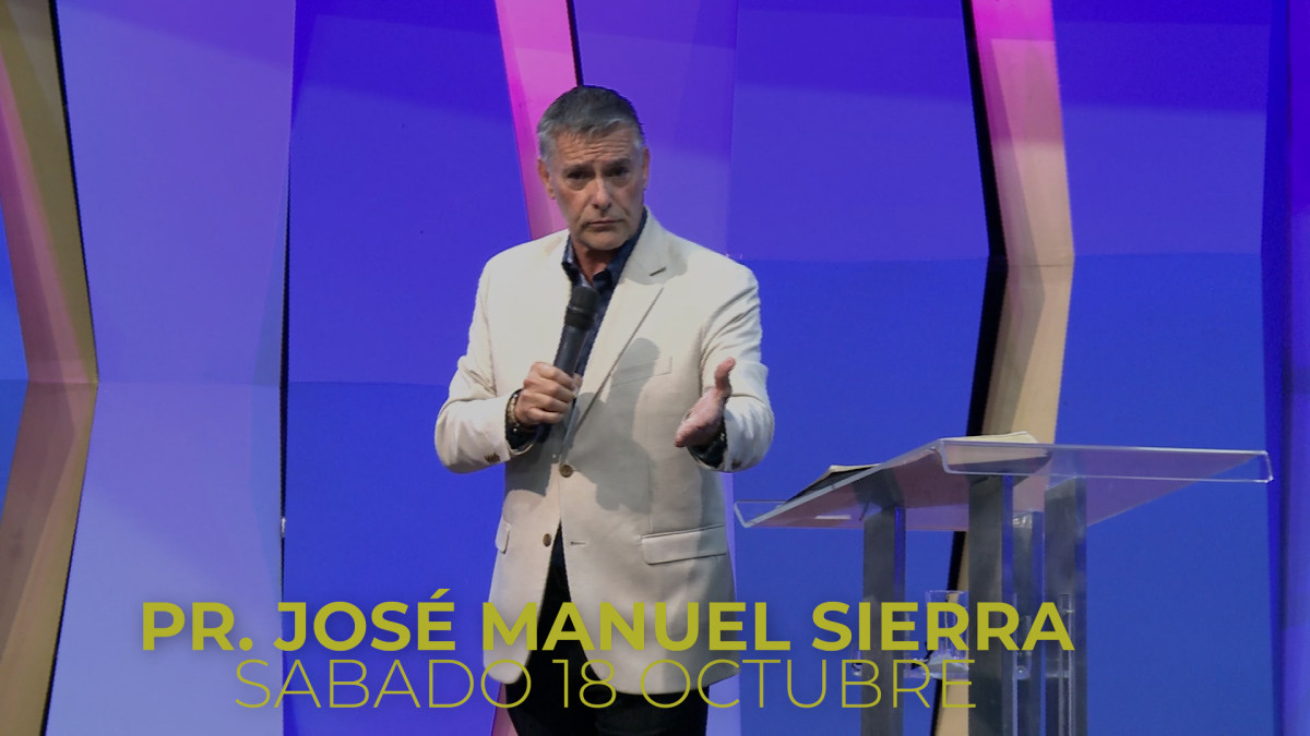 Pr. JosÃ© Manuel  Sierra - Sabado 18 de Octubre