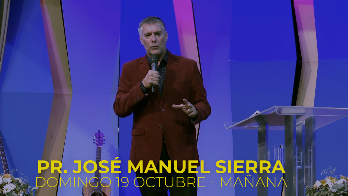 Pr. Jose Manuel Sierra - Domingo 19 de Octubre - Mañana