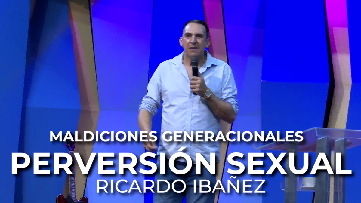 Ricardo IbaÃ±ez: Maldiciones Generacionales - La Perversion Sexual