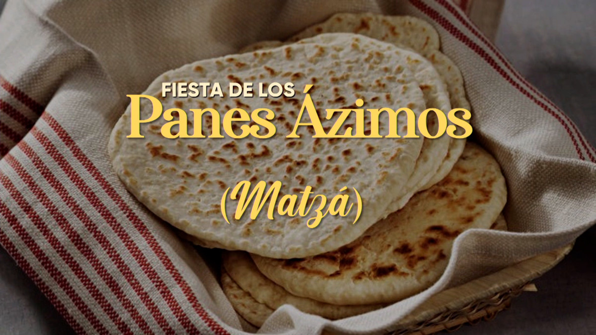 Fiesta de los Panes Azimos - Semana Santa - Viernes